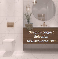 Guelph's BEST SELECTION Of CHEAP TILE!