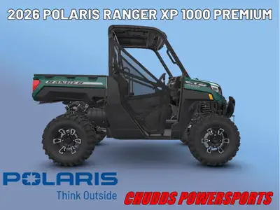 2026 Polaris RANGER XP 1000 PREMIUM ALL-IN PRICE JUST ADD THE TAXES! THE POLARIS GET READY TO RIDE S...