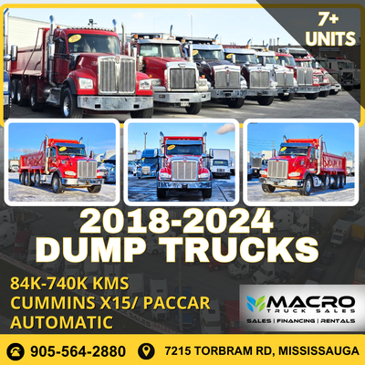 Welcome to Macro Truck Sales! 2018-2024 Dump Trucks **7+ UNITS** 84K-740K KMS Cummins X15/ Paccar Au...
