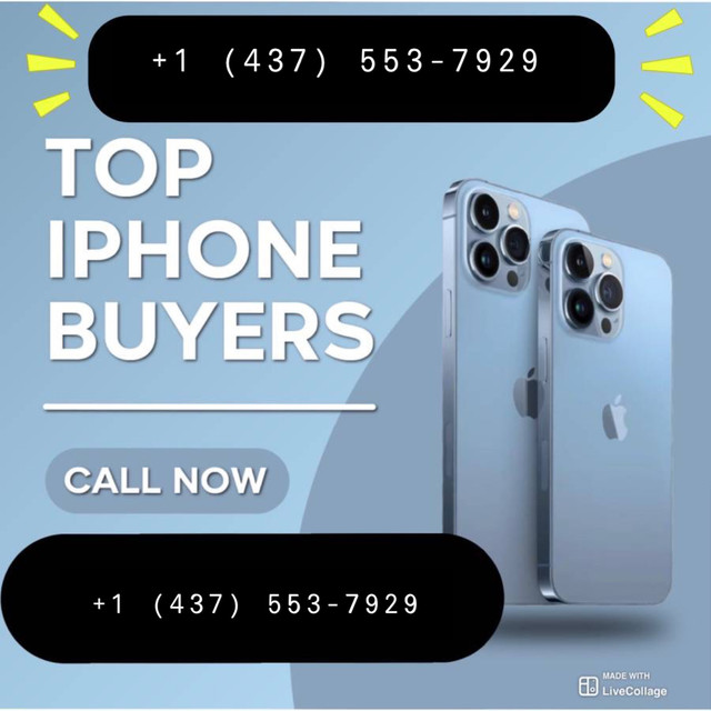 Phone Buyer PHONES WANTED WE BUY IPHONES For Phones Sell iPhone in Cell Phones in Mississauga / Peel Region