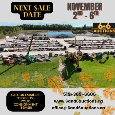 MARK YOUR CALENDARS!!!! 6&6 Auctions announces their next NO RESERVE online sale as November 2 - 6,...