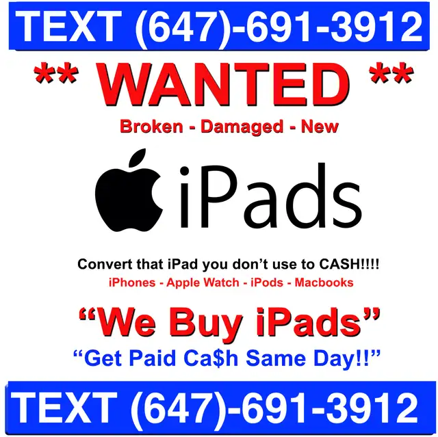 We Buy iPads New / Broken , Cracked- Cash Paid Same Day !!! in iPads & Tablets in City of Toronto - Image 2