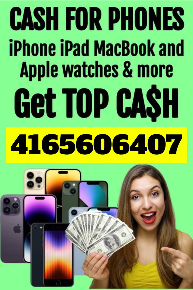 I BUY ALL IPHONE, MACBOOK, IPAD BUYER SAMSUNG WITH CASH $$$$$$$$ in Cell Phones in City of Toronto