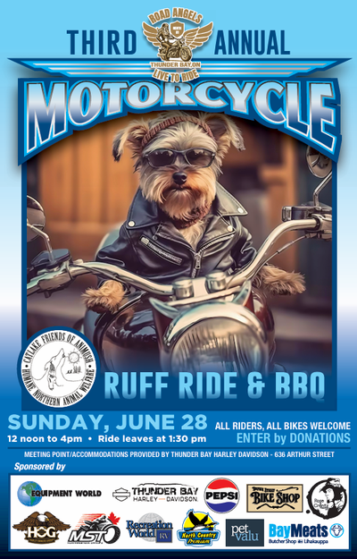 Thunder Bay’s 3rd Annual Ruff Ride & BBQ This isn’t just another ride… This is what bikers do. We ri...