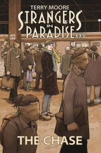 Terry Moore, Strangers in Paradise XXV, V1: The Chase, Comics