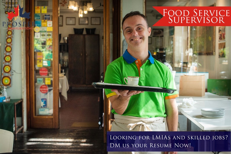 Food Service Supervisor (LMIA & PNP Available) Bar, Food