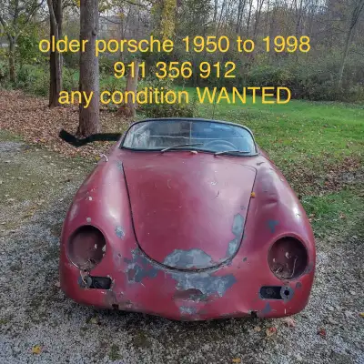 i want buy a older porsche any condition, cash in hand, ready to paid for help , 1948 to 1998 any ol...