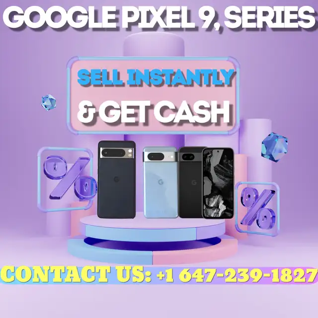 Sell Your Pixel 10/ 9 Pro / XL for Premium Cash Today! in Cell Phones in City of Toronto - Image 3