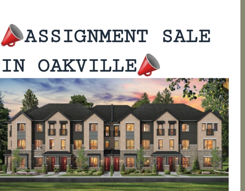 Assignment sale in Oakville, freehold town, closing Dec 2023 Houses
