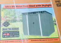 New 6’ x 8’ Galvanized Metal Pent Shed Skylight