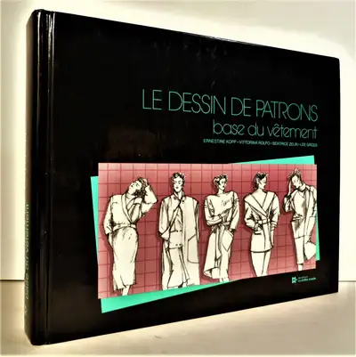 Le dessin de patrons : base du vêtement, View more