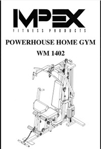 Home Gym Impex WM1402   $290.00 First Come