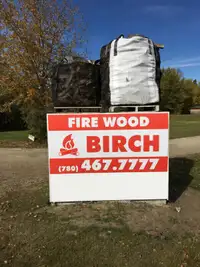 Birch is Best!  Call  780-467-7777 or Order On-line