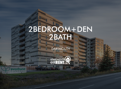 Welcome to Avonhurst Gardens. Find your place in Central Dartmouth. 2 Bedroom + DEN, 2 Bath (1,317 s...