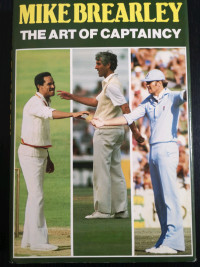 The Art of Captaincy:Mike Brearley, Hardcover,Great Condition