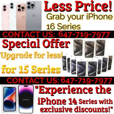 Clearance Sale on All iPhones 16/15/14, 16 Pro/Max in sealed Box, View more