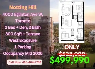 Notting Hill Condo Assignment – Incredible Value! 4000 Eglinton Ave W, Toronto Now Asking: $499,990...
