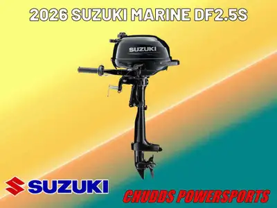 2026 Suzuki DF2.5S ALL-IN PRICE JUST ADD THE TAXES! POWER UP IN 2026 WITH SUZUKI SUPER SAVINGS! This...