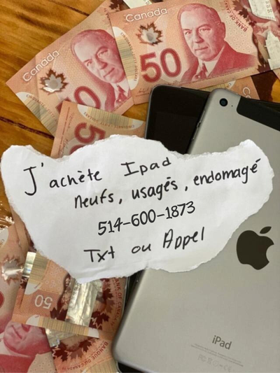 Je paye Ca$$h pour votre Ipad usagé, endommager et neuf., View more