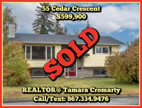 SOLD! SOLD! SOLD! #55 Cedar Crescent w REALTOR® Tamara Cromarty