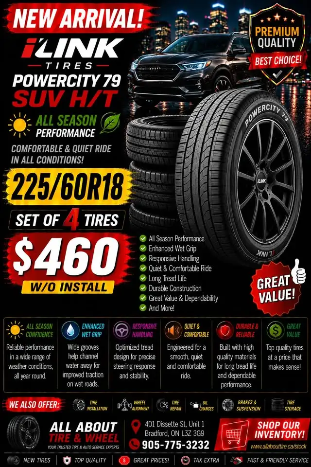 SALE! 225/60R18 ILINK	POWERCITY 79 SUV H/T	NEW ALL SEASON TIRES! in Tires & Rims in Markham / York Region - Image 2