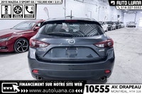 Auto Luana 2015 MAZDA MAZDA3 PRENEZ UN RENDEZ-VOUS / BOOK AN APPOINTMENT (514) 327-5553 152000 KM CE... (image 7)