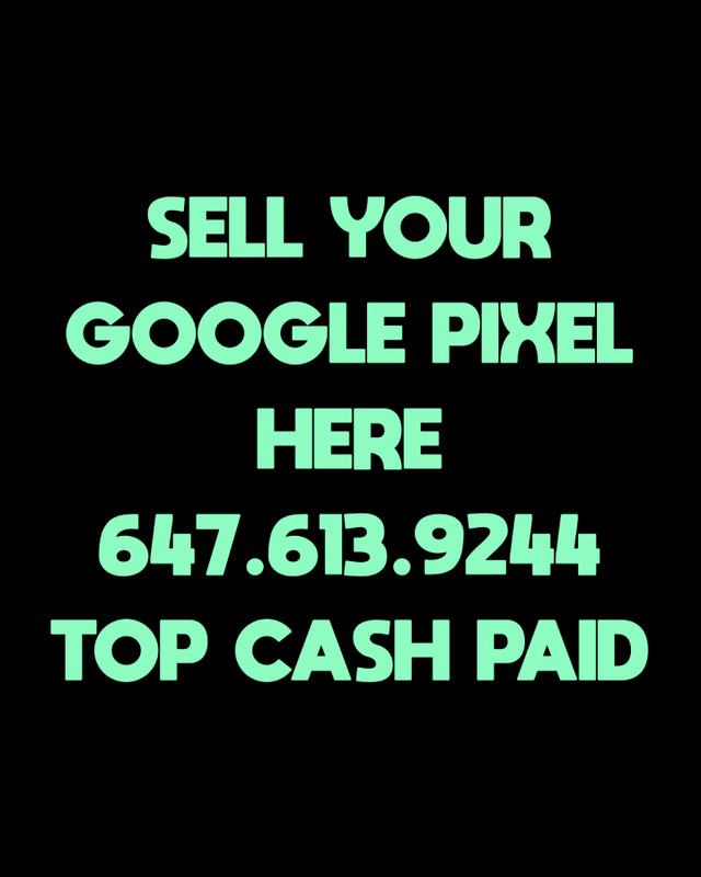 We Buy Google Pixel 8 Pro, Google Pixel 8, Pixel 7 Pro, Pixel 7 in Cell Phones in Mississauga / Peel Region