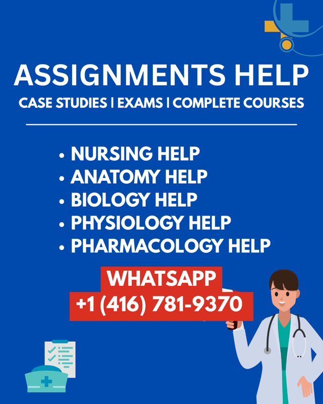 NURSING HELP, ANATOMY, BIOLOGY, PHYSIOLOGY ASSIGNMENT, COURSES64695061919617120
