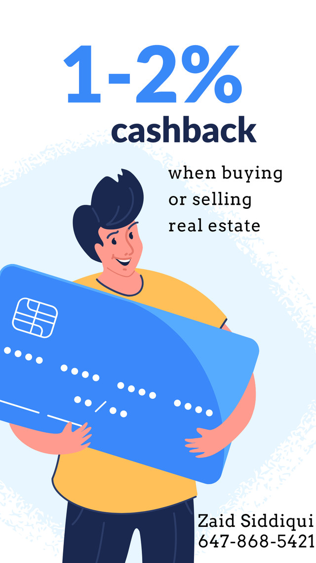 Earn Cash-Back When Buying Or Selling Real Estate in Real Estate Services in Mississauga / Peel Region