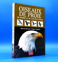 Guide des oiseaux de proie du Québec - Éditions Michel Quintin