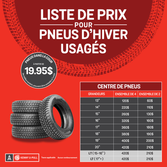 Pneus usagés à bas prix! Large inventaire! Kenny U-Pull dans Pneus et jantes  à Laval/Rive Nord