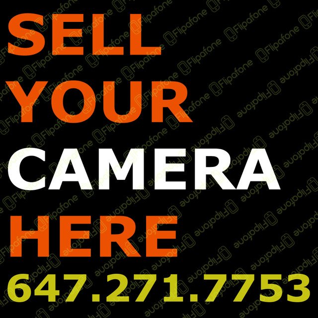 I will BUY your CAMERA / LENS for CASH! Sony - Canon - Nikon in Cameras & Camcorders in Markham / York Region