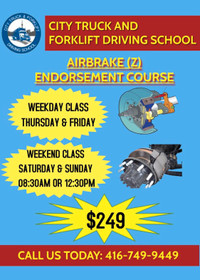 Airbrake endorsed on G license! Call us at 416-749-9449