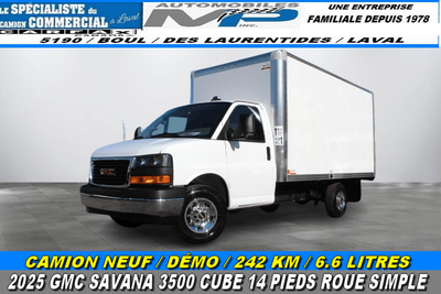 2025 GMC Savana CAMION NEUF / DÉMO / 6.6 LITRES / 242 KM / 2025 GMC SAVANA 3500 CUBE 14 PIEDS ROUE S...