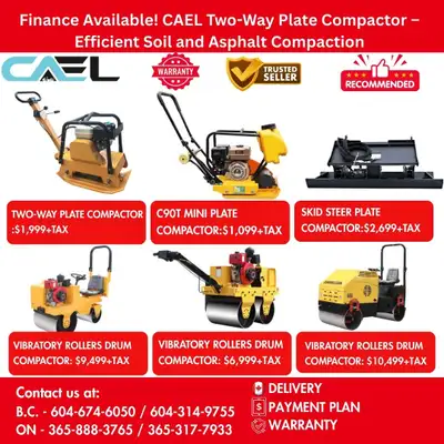 Finance! New CAEL Two-Way Plate Compactor CERTFIED & WARRANTY INCLUDED 1,099 The CAEL Two-Way Plate...