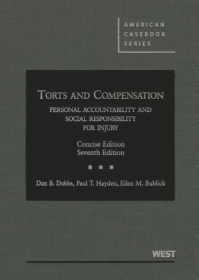 Torts and Compensation: Personal Accountability and Social Respo, View more