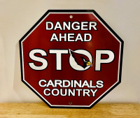 NFL Arizona Cardinals ‘Danger Ahead Stop Cardinals Country Sign’