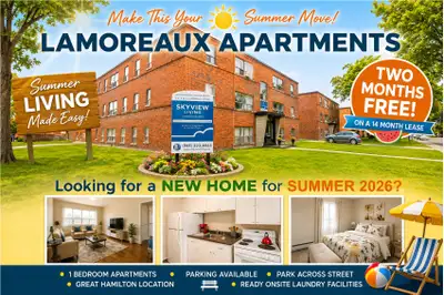 SKYVIEW LAM APTS - 1-15 LAMOREAUX STREET, HAMILTON, ON SIGN A 14 MONTH LEASE GET 2 MONTHS FREE. BUDG...