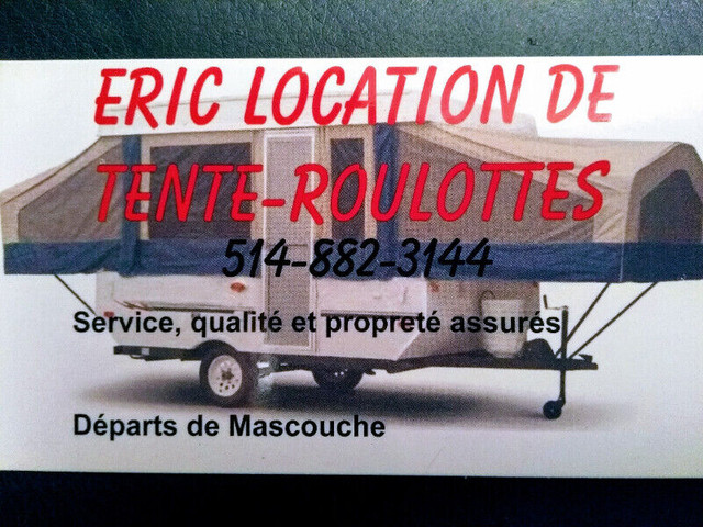Location de tente roulotte à louer dans Caravanes classiques  à Laval/Rive Nord - Image 2