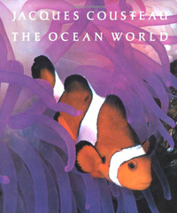 Book: The Ocean World, by Jacques Cousteau