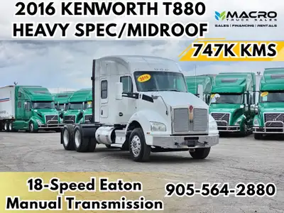 Welcome to Macro Truck Sales! 2016 Kenworth T880 **HEAVY SPEC/ MID ROOF ** 747,000 Kms Paccar MX13 5...