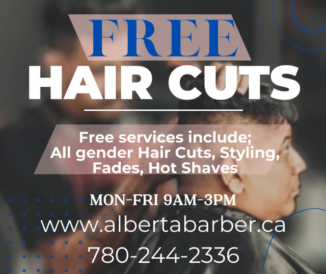 FREE HAIRCUTS AND SERVICES YEAR ROUND | Other | Edmonton | Kijiji