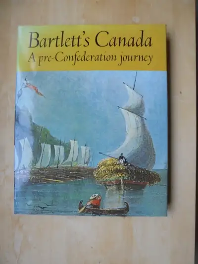 BARTLETT'S  HISTORIC  CANADA   (a), View more
