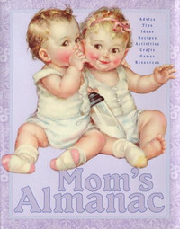 Illustrated book: Mom’s Almanac