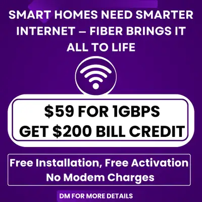 Unlimited home internet for just $59/month 1 Gbps speed for ultra-fast, reliable connection $200 bil...