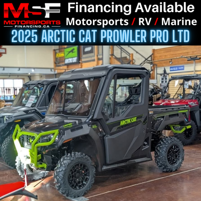 Welcome to Motorsports Financing - Kelowna! 2025 Arctic Cat 2025 Arctic Cat Prowler Pro Ltd
