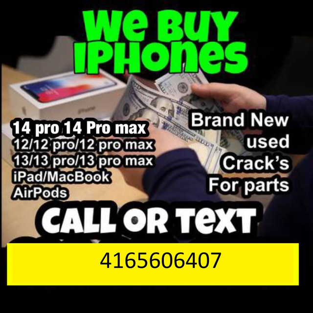 IPHONE BUYER We buy iphone 14 pro max 13 MacBook Pro iPad $999 in Cell Phones in Mississauga / Peel Region