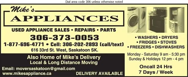 Appliance  repair $60/up local calls Mike's 306 202 2893 in Appliance Repair & Installation in Saskatoon - Image 3