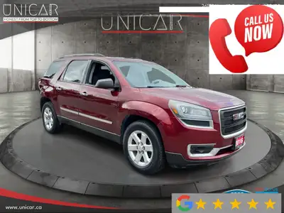 2015 GMC Acadia SLE2 Safety Certification Included Financing & Warranty Options Available __________...