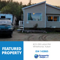 #23-200 Lobird Rd. Whitehorse, Yukon. Propertyguyscom ID# 143865